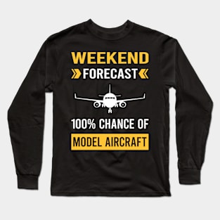 Weekend Forecast Model Aircraft Long Sleeve T-Shirt